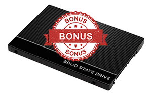 Bonus 120GB SSD FREE - Larger drives available at an additional cost.